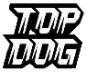 TOP DOG